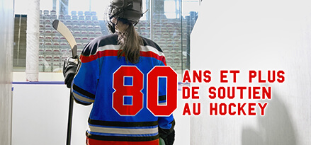 80 ans et plus de soutien au hockey